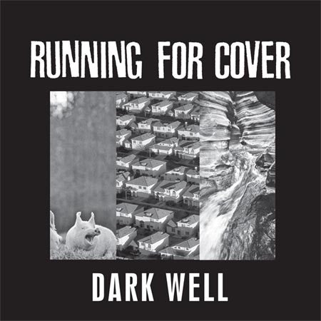 Running For Cover : Dark Well (LP)