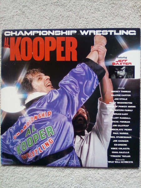 Al Kooper : Championship Wrestling (LP,Album,Stereo)