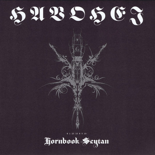 Havohej : Hornbook Seytan (10",45 RPM,Special Cut)