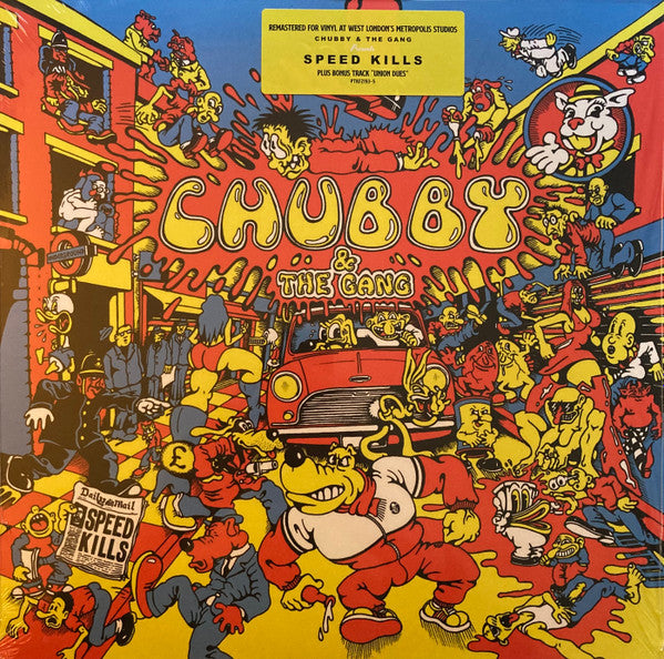 Chubby & The Gang : Speed Kills (LP,Album,Reissue,Remastered)