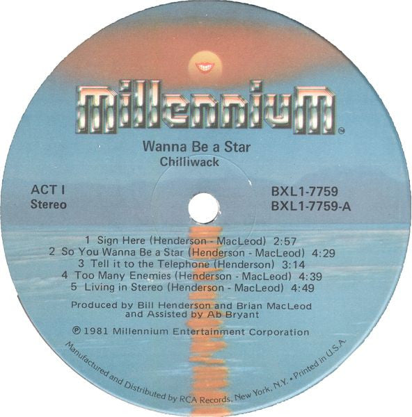 Chilliwack : Wanna Be A Star (LP,Album)