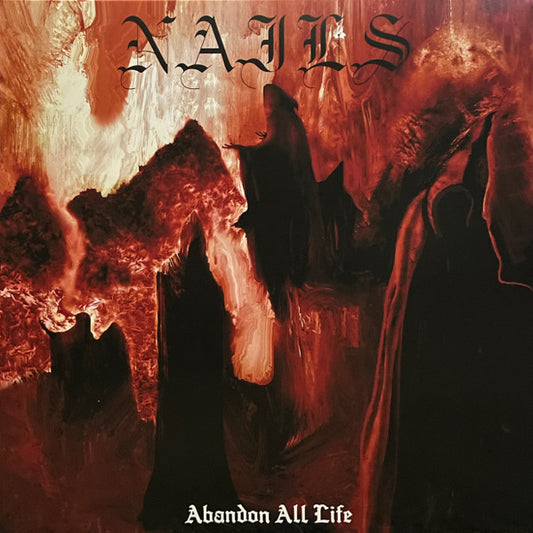 Nails : Abandon All Life (LP,Album,Repress)