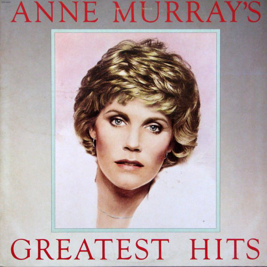 Anne Murray : Anne Murray's Greatest Hits (LP,Compilation,Stereo)