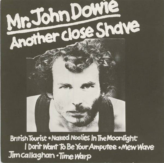 John Dowie : Another Close Shave (7",EP)