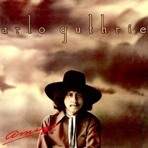 Arlo Guthrie : Amigo (LP,Album)