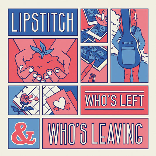 Lipstitch : Who’s Left And Who’s Leaving (LP,Limited Edition)