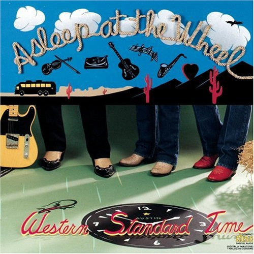 Asleep At The Wheel : Western Standard Time (Album)