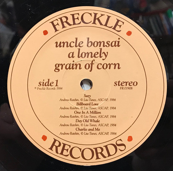Uncle Bonsai : A Lonely Grain Of Corn (LP,Album)