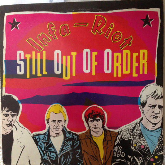 Infa Riot : Still Out Of Order (LP,Album,Reissue)