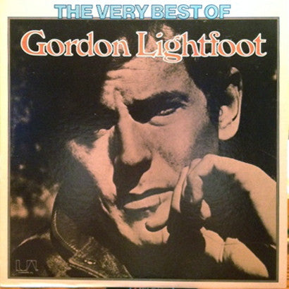 Gordon Lightfoot : The Very Best Of Gordon Lightfoot (LP,Compilation,Reissue)