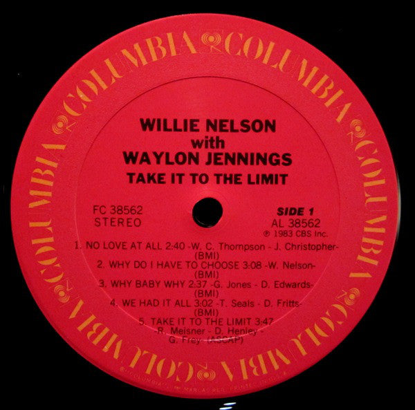 Waylon Jennings & Willie Nelson : Take It To The Limit (LP,Album)