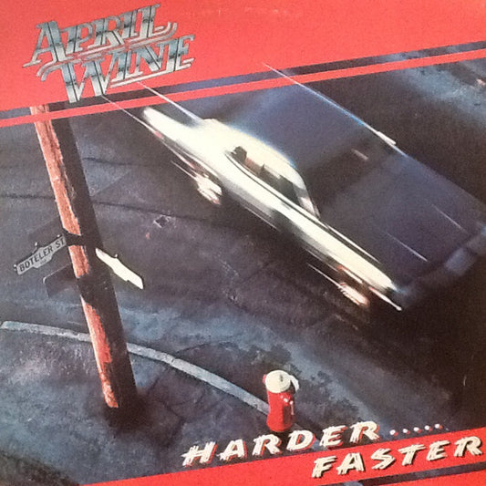 April Wine : Harder.....Faster (LP,Album)