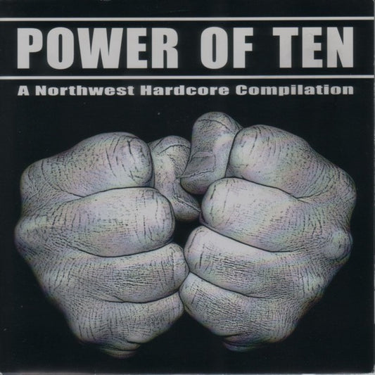 Various : Power Of Ten (A Northwest Hardcore Compilation) (7",33 ⅓ RPM,EP,Compilation)