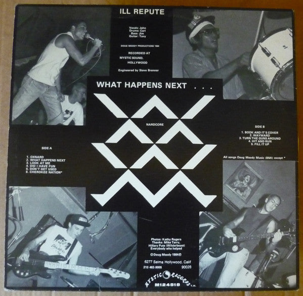 Ill Repute : What Happens Next (12",Mini-Album,45 RPM)