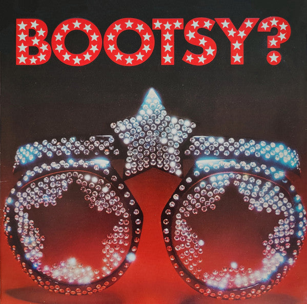 Bootsy's Rubber Band : Bootsy? Player Of The Year (LP,Album,Stereo)