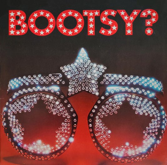 Bootsy's Rubber Band : Bootsy? Player Of The Year (LP,Album,Stereo)