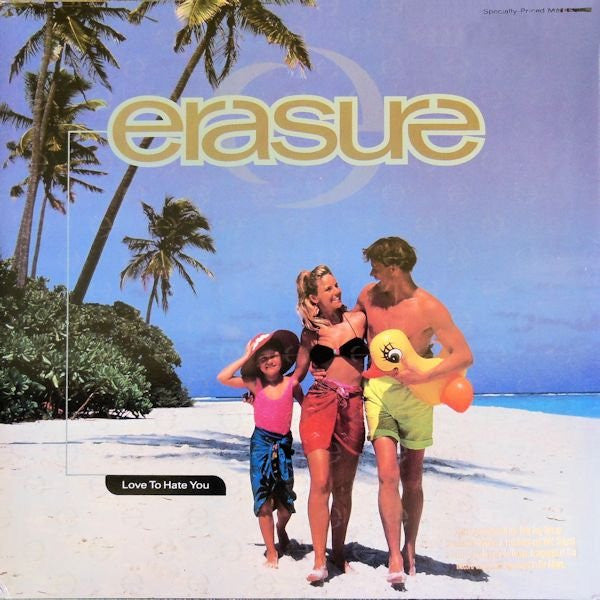 Erasure : Love To Hate You (12",33 ⅓ RPM,Maxi-Single)