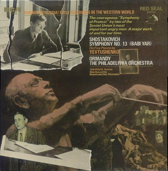 Dmitri Shostakovich - Eugene Ormandy, Philadelphia Orchestra, The, Tom Krause, Mendelssohn Club Of Philadelphia : Symphony No. 13 (Babi Yar) (LP)