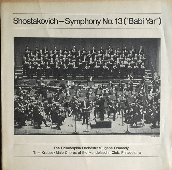 Dmitri Shostakovich - Eugene Ormandy, Philadelphia Orchestra, The, Tom Krause, Mendelssohn Club Of Philadelphia : Symphony No. 13 (Babi Yar) (LP)