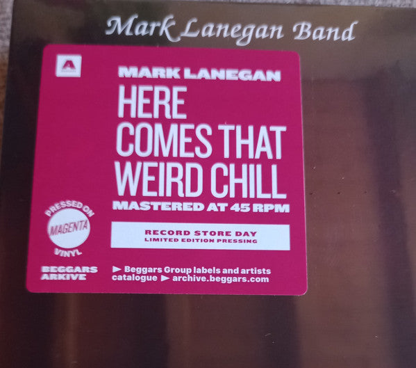 Mark Lanegan Band : Here Comes That Weird Chill (Methamphetamine Blues, Extras & Oddities) (12",45 RPM,EP,Record Store Day,Limited Edition)