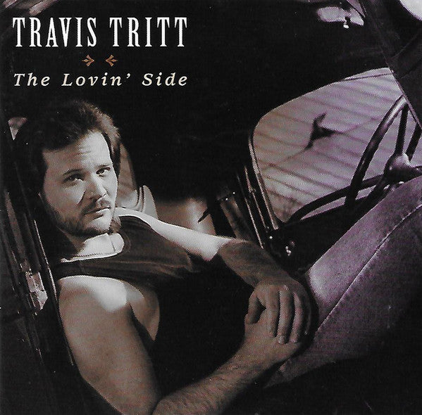 Travis Tritt : The Lovin' Side (Compilation,Remastered)