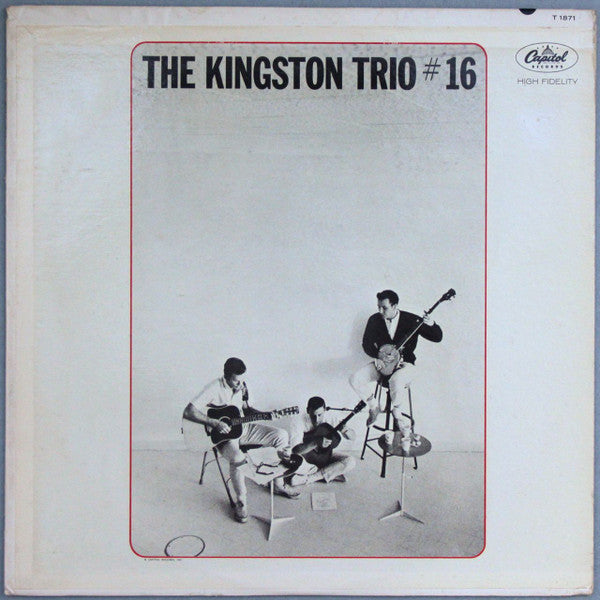 Kingston Trio : The Kingston Trio #16 (LP,Album,Mono)