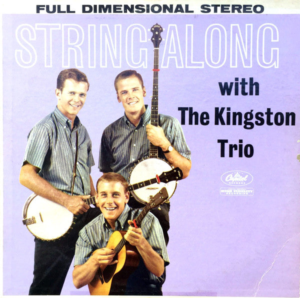 Kingston Trio : String Along (LP,Album,Stereo)