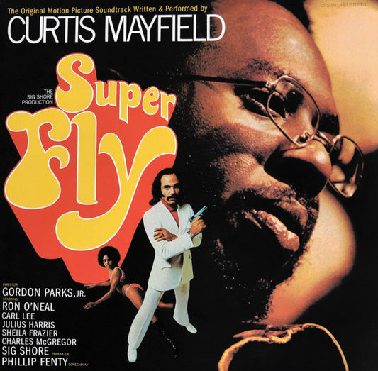 Curtis Mayfield : Super Fly (LP,Album,Stereo,Reissue,Limited Edition)