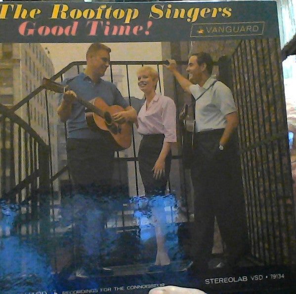 Rooftop Singers, The : Good Time! (LP,Stereo)