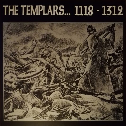 Templars, The : 1118 - 1312 (12",45 RPM,EP,Reissue,Remastered,Repress)