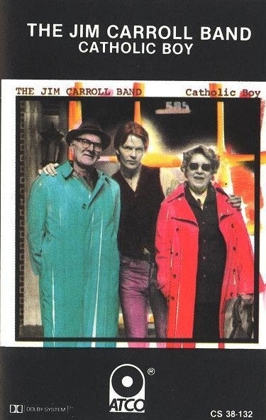 Jim Carroll Band, The : Catholic Boy (Album)