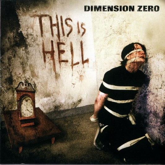 Dimension Zero : This Is Hell (Album)