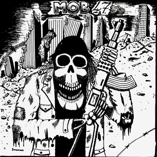 Mob 47 : Mob 47 (7",45 RPM,Reissue,White Label)