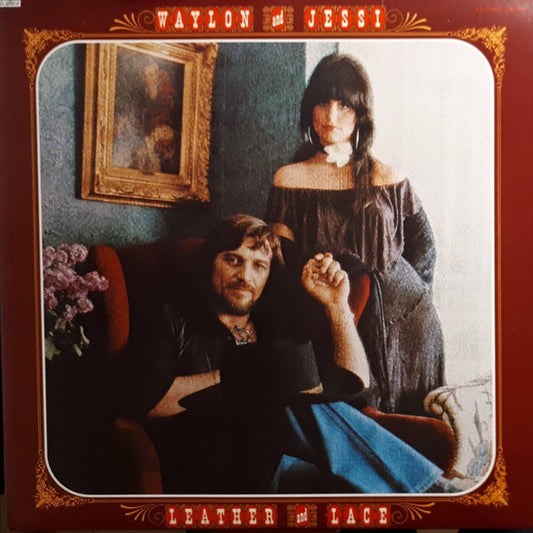 Waylon Jennings And Jessi Colter : Leather And Lace (LP,Album)