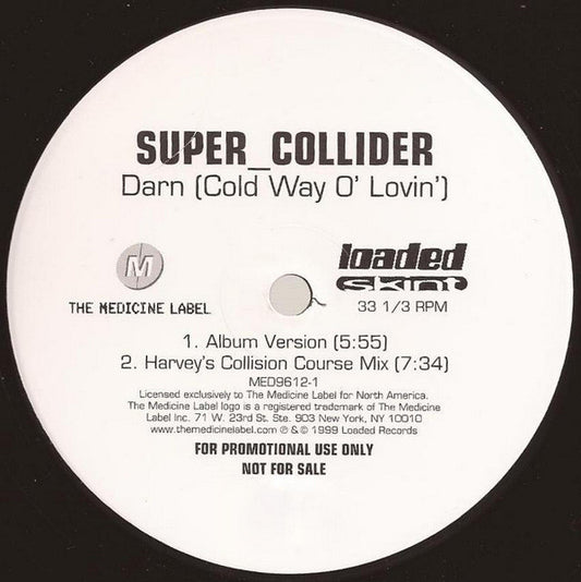 Super_Collider : Darn (Cold Way O' Lovin') (12",Promo)