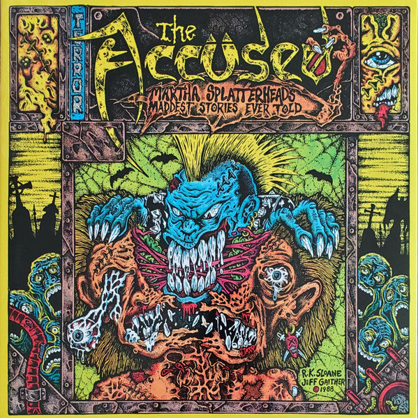 Accüsed, The : Martha Splatterhead's Maddest Stories Ever Told (LP,Album,Reissue,Remastered)