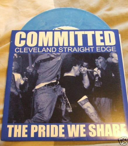 Committed : The Pride We Share (7",EP,45 RPM)
