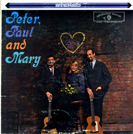 Peter, Paul & Mary : Peter, Paul And Mary (LP,Album,Stereo)