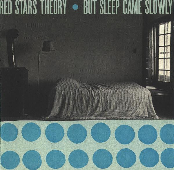 Red Stars Theory : But Sleep Came Slowly (Album,Reissue)