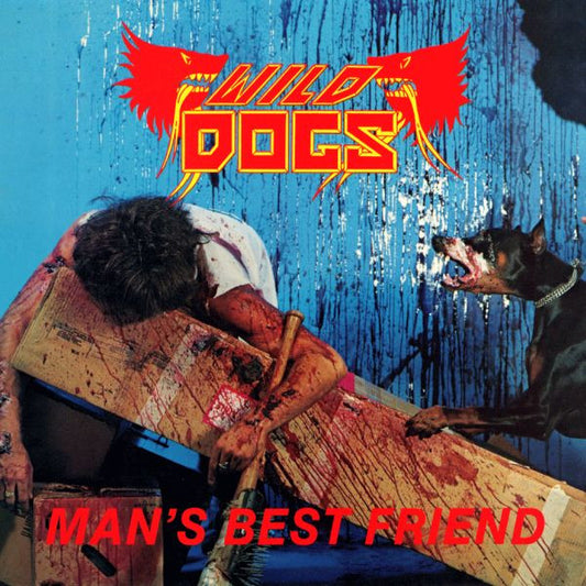 Wild Dogs : Man's Best Friend (LP,Album)