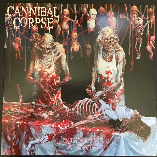 Cannibal Corpse : Butchered At Birth (LP,Album,Limited Edition,Reissue,Remastered)