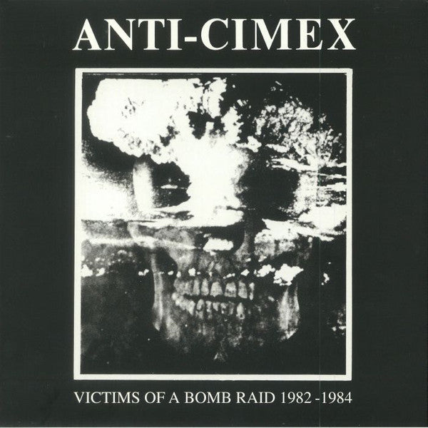 Anti Cimex : Victims Of A Bomb Raid 1982-1984 (12",45 RPM,Album,Compilation,Reissue)