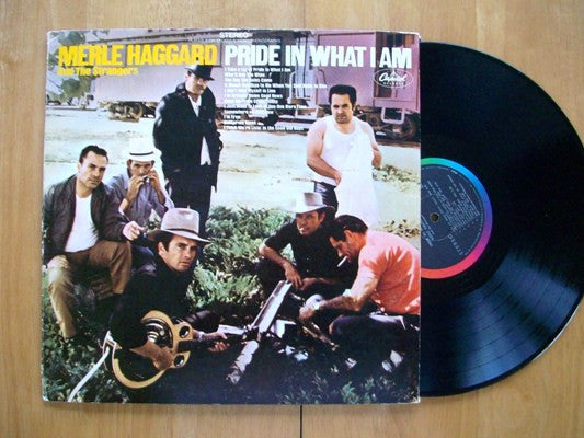 Merle Haggard And Strangers (5), The : Pride In What I Am (LP,Album)