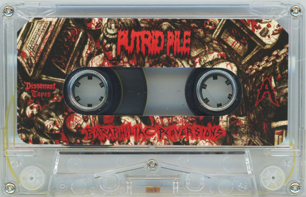 Putrid Pile : Paraphiliac Perversions (Album,Limited Edition,Reissue)