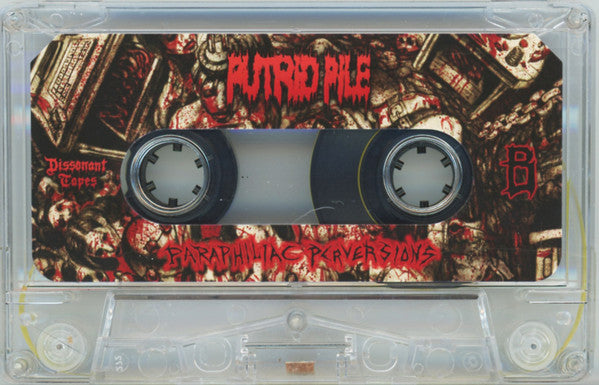 Putrid Pile : Paraphiliac Perversions (Album,Limited Edition,Reissue)