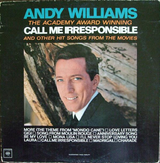 Andy Williams : Call Me Irresponsible And Other Hit Songs From The Movies (LP,Album,Mono)