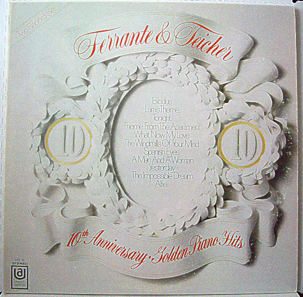 Ferrante & Teicher : 10th Anniversary Of Golden Piano Hits (LP,Compilation)