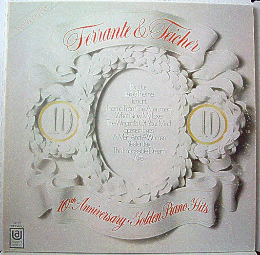 Ferrante & Teicher : 10th Anniversary Of Golden Piano Hits (LP,Compilation)