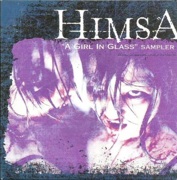 Himsa : "A Girl In Glass" Sampler (Sampler)