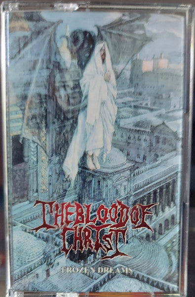 Blood Of Christ (3) : Frozen Dreams (Compilation,Repress)